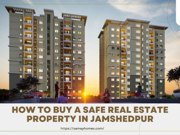 Real Estate property in Jamshedpur